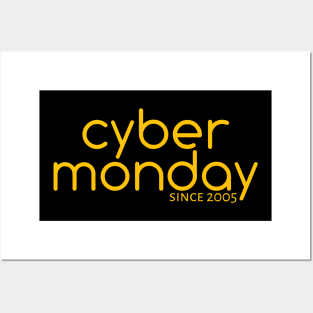 Cyber Monday Since 2005 Posters and Art